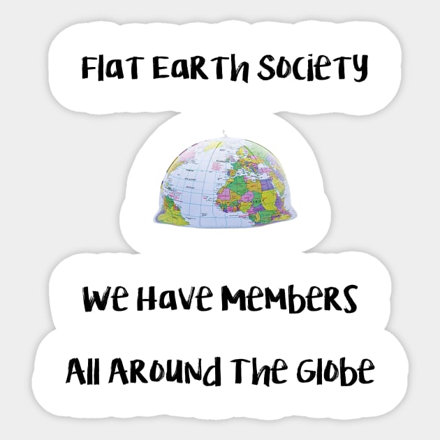 Flat Earth Society Sticker by RFMDesigns